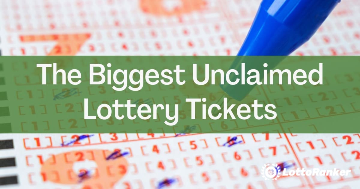 Най-големите непотърсени лотарийни билети