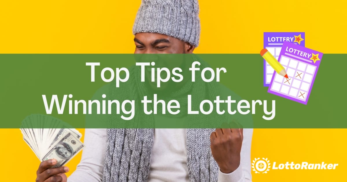 Най-добри съвети за спечелване на лотарията