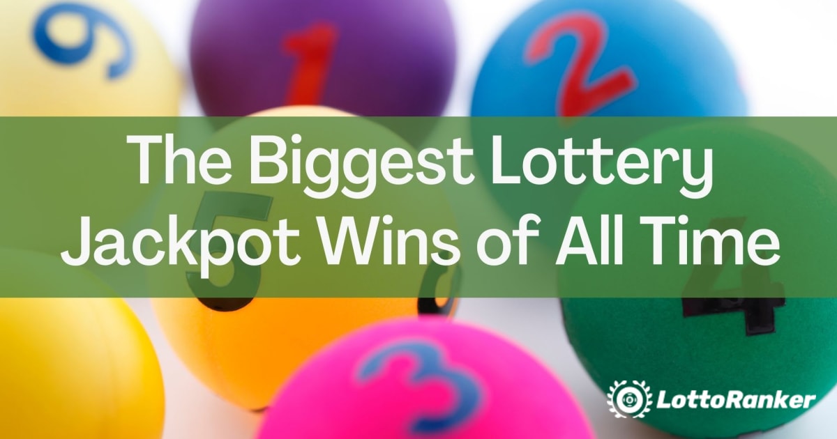 Най-големите печалби от лотария джакпот за всички времена